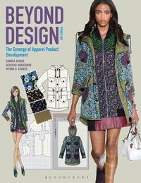 Cover image for Beyond Design: The Synergy of Apparel Product Development