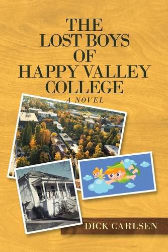 Cover image for The Lost Boys of Happy Valley College