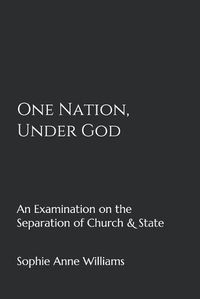Cover image for One Nation, Under God