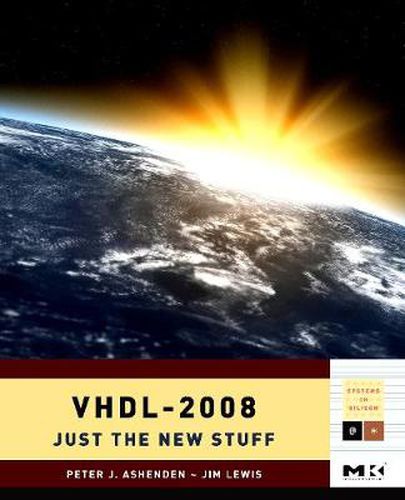 Cover image for VHDL-2008: Just the New Stuff