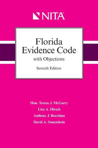 Florida Evidence Code with Objections