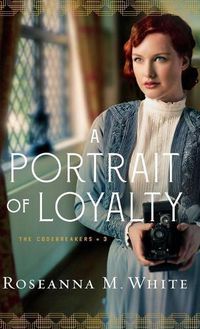 Cover image for A Portrait of Loyalty