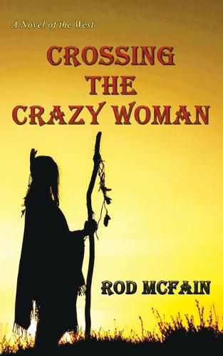 Cover image for Crossing the Crazy Woman