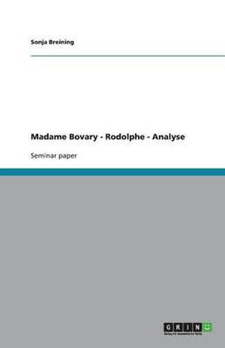 Cover image for Madame Bovary - Rodolphe - Analyse