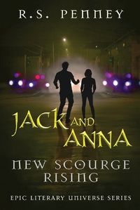 Cover image for Jack And Anna - New Scourge Rising