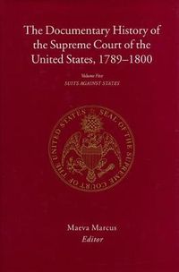 Cover image for The Documentary History of the Supreme Court of the United States, 1789-1800