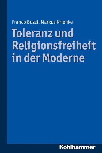 Cover image for Toleranz Und Religionsfreiheit in Der Moderne