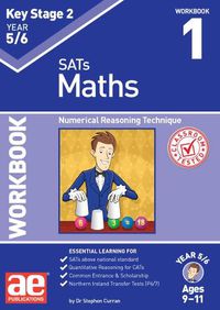 Cover image for KS2 Maths Year 5/6 Workbook 1: Numerical Reasoning Technique