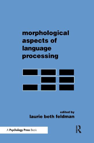 Cover image for Morphological Aspects of Language Processing