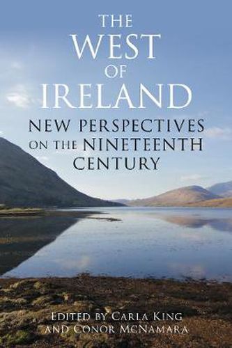 Cover image for The West of Ireland: New Perspectives on the Nineteenth Century