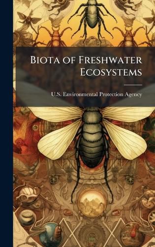 Cover image for Biota of Freshwater Ecosystems