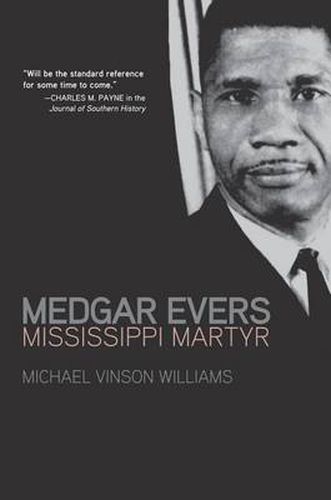 Cover image for Medgar Evers: Mississippi Martyr