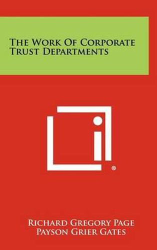 Cover image for The Work of Corporate Trust Departments