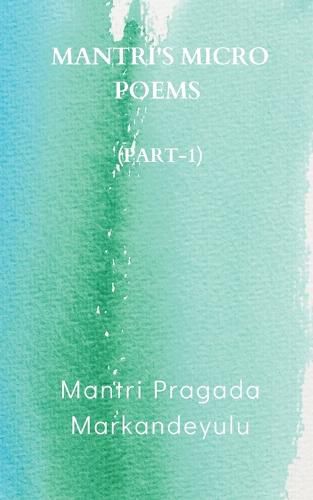 Cover image for Mantri's Micro Poems (Part-1)