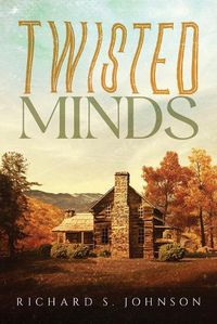 Cover image for Twisted Minds