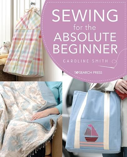 Cover image for Sewing for the Absolute Beginner