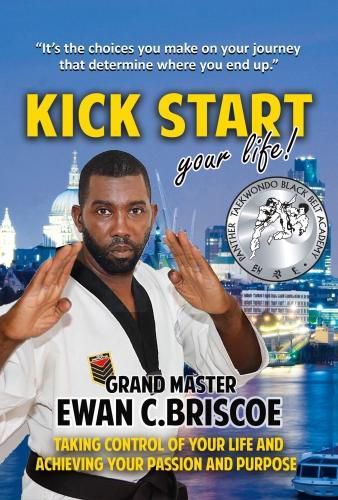 Cover image for Kick Start your Life!