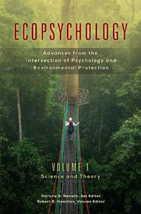 Cover image for Ecopsychology [2 volumes]: Advances from the Intersection of Psychology and Environmental Protection