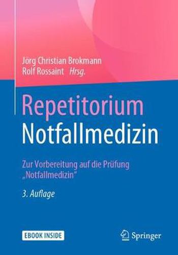 Cover image for Repetitorium Notfallmedizin: Zur Vorbereitung auf die Prufung  Notfallmedizin