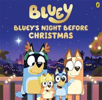Cover image for Bluey's Night Before Christmas