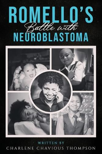 Cover image for ROMELLO'S Battle With Neuroblastoma