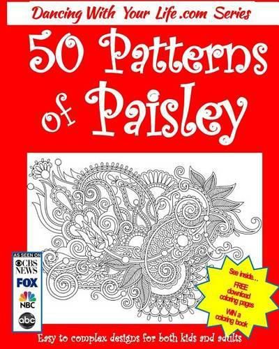 Cover image for 50 Patterns of Paisley: Easy to Complex Designs for Both Kids and Adults