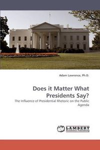 Cover image for Does it Matter What Presidents Say?