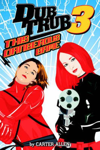 Cover image for Dub Trub: This Dangerous Game