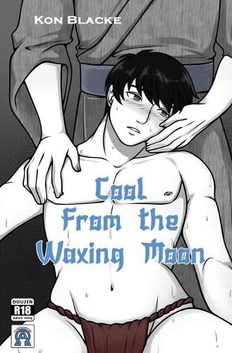 Cover image for Cool From the Waxing Moon