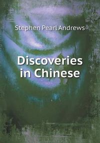 Cover image for Discoveries in Chinese