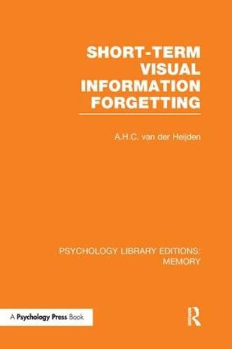 Cover image for Short-term Visual Information Forgetting (PLE: Memory)