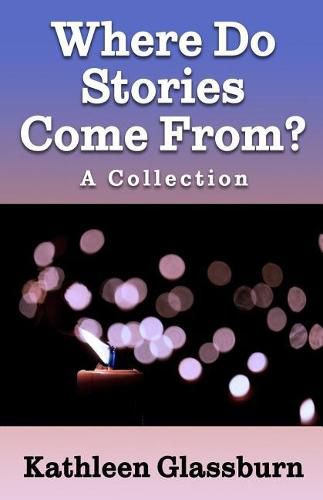 Cover image for Where Do Stories Come From?