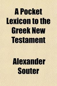 Cover image for A Pocket Lexicon to the Greek New Testament