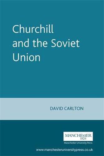 Cover image for Churchill and the Soviet Union