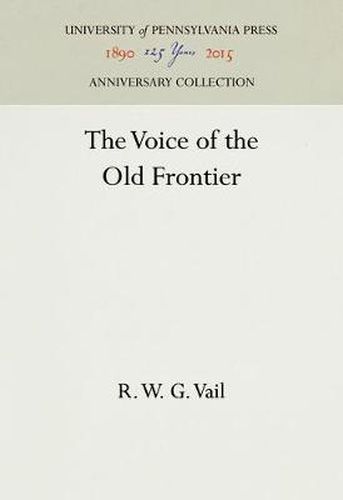 Cover image for The Voice of the Old Frontier