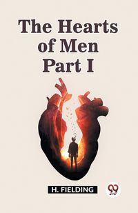 Cover image for The Hearts of Men Part I