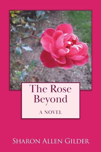 Cover image for The Rose Beyond