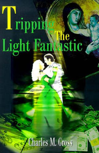 Cover image for Tripping the Light Fantastic