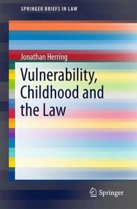 Cover image for Vulnerability, Childhood and the Law