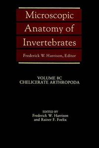 Cover image for Microscopic Anatomy of Invertebrates Volume Eight