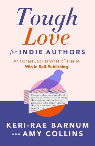 Cover image for Tough Love for Indie Authors