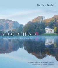 Cover image for Stourhead: Henry Hoare's Paradise Revisited