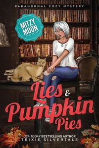 Cover image for Lies and Pumpkin Pies: Paranormal Cozy Mystery