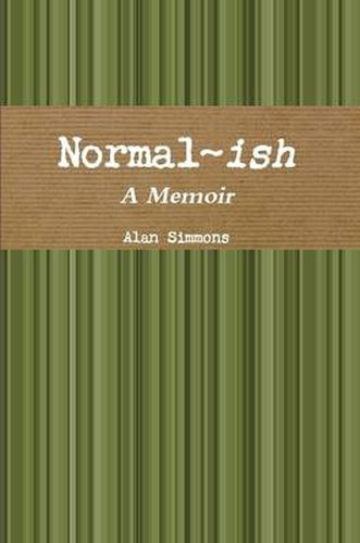 Cover image for Normal-ish: A Memoir