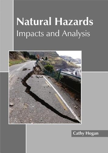 Cover image for Natural Hazards: Impacts and Analysis