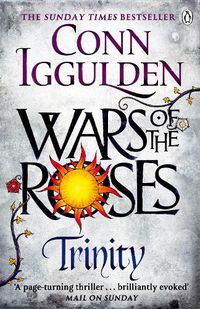 Cover image for Trinity: The Wars of the Roses (Book 2)