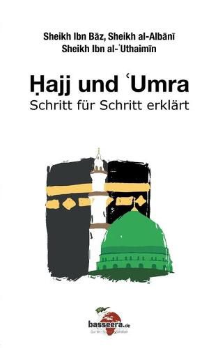 Cover image for Hajj und 'Umra: Schritt fur Schritt erklart