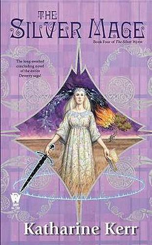 The Silver Mage: Book Four of the Silver Wyrm