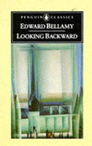 Cover image for Looking Backward: 2000-1887