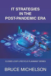 Cover image for It Strategies in the Post-Pandemic Era